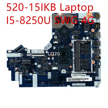 Motininė plokštė Lenovo ideapad 520-15IKB Nešiojamas Mainboard I5-8250U SWG 4G 5B20Q15571