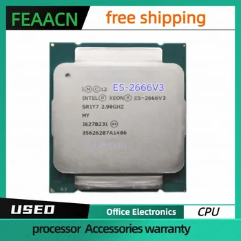 Processador Xeon usado E5-2666V3 SR1Y7 2.9 GHz 25M 10 núcleos 135W 22nm LGA2011-3 E5 2666 V3 CPU E5-2666V3